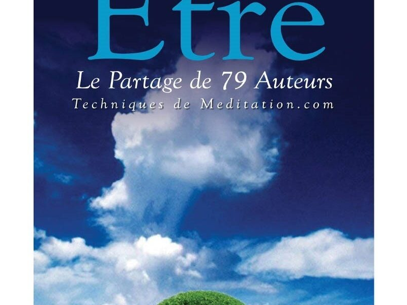 Etre - Techniques de Méditation